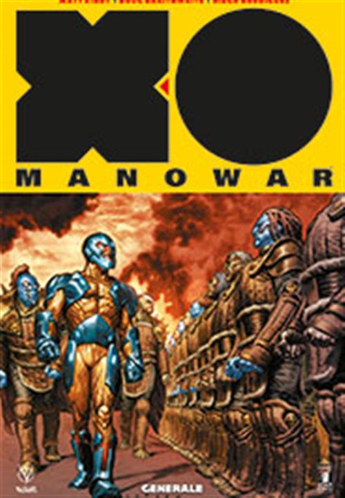 X-O MANOWAR NUOVA SERIE 2 - GENERALE