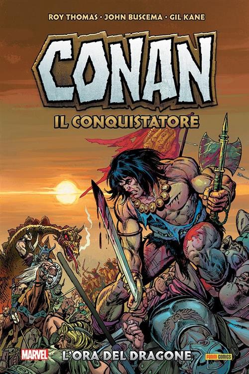 CONAN IL CONQUISTATORE: L'ORA DEL DRAGONE