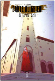 DANTE ALIGHIERI - LE FANGOSE GENTI (CARTONATO)