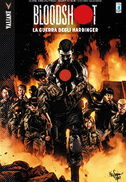 BLOODSHOT 3 - LA GUERRA DEGLI HARBINGER - RISTAMPA