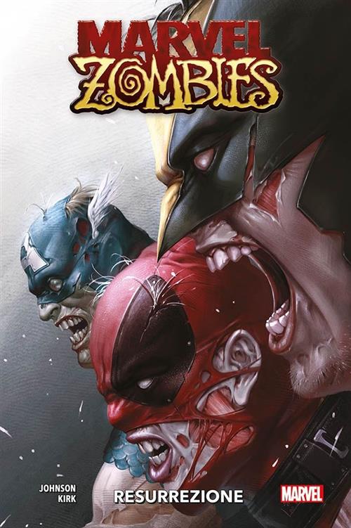 MARVEL ZOMBIES: RESURREZIONE