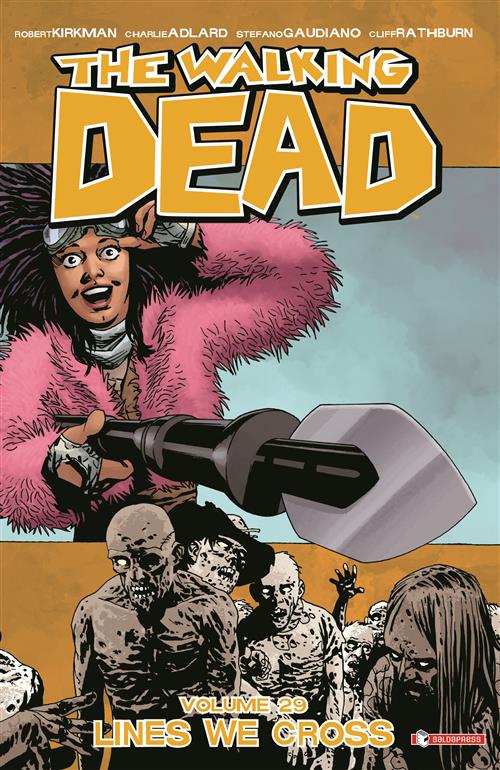 THE WALKING DEAD 29 - I LIMITI CHE SUPERIAMO