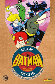 I CORAGGIOSI E GLI AUDACI 2 - BATMAN - DC CLASSIC