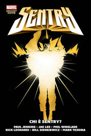 SENTRY VOL.1: CHI E' SENTRY?