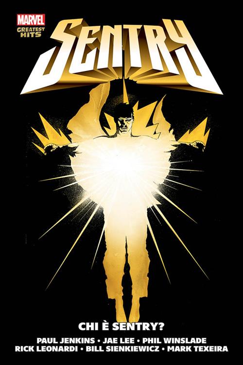 SENTRY VOL.1: CHI E' SENTRY?