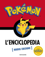 POKEMON - L'ENCICLOPEDIA - NUOVA EDIZIONE