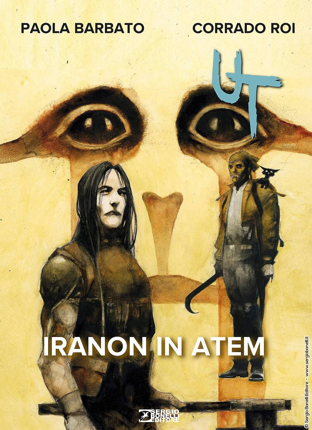 UT - NUOVA EDIZIONE VOL.4 - IRANON IN ATEM
