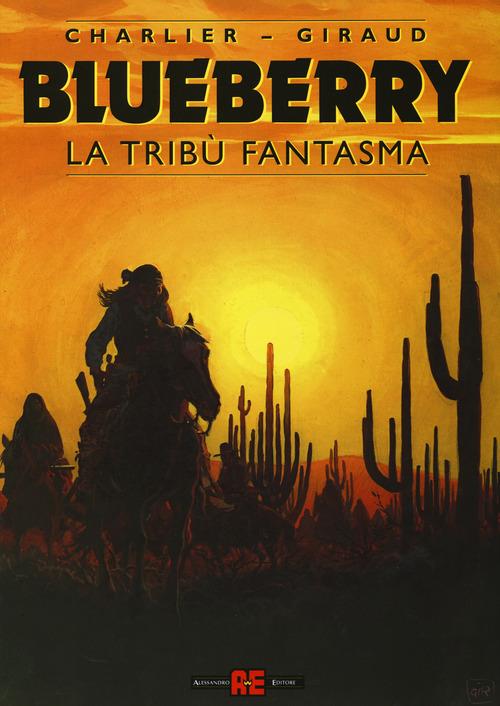 BLUEBERRY 20 - LA TRIBU' FANTASMA