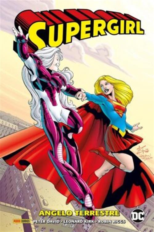 SUPERGIRL DI PETER DAVID VOL.3: ANGELO TERRESTRE