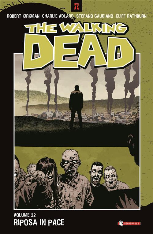 THE WALKING DEAD 32 - RIPOSA IN PACE