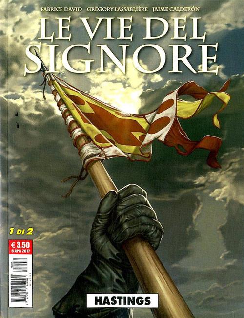 LE VIE DEL SIGNORE 1 - HASTINGS