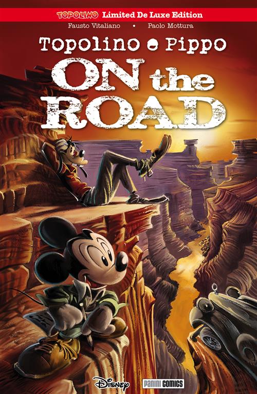TOPOLINO E PIPPO ON THE ROAD - TOPOLINO DELUXE EDITION