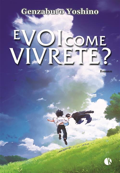 E VOI COME VIVRETE?