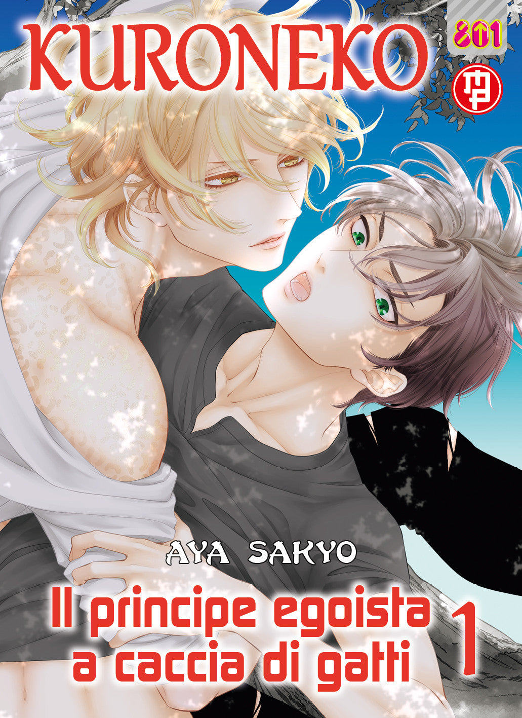 KURONEKO SPECIAL: IL PRINCIPE EGOISTA A CACCIA DI GATTI VOL.3