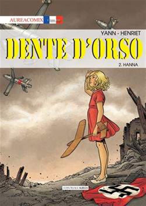 AUREACOMIX LINEA BD 62 - DENTE D'ORSO 2 (DI 6)