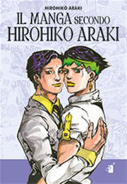 IL MANGA SECONDO HIROHIKO ARAKI
