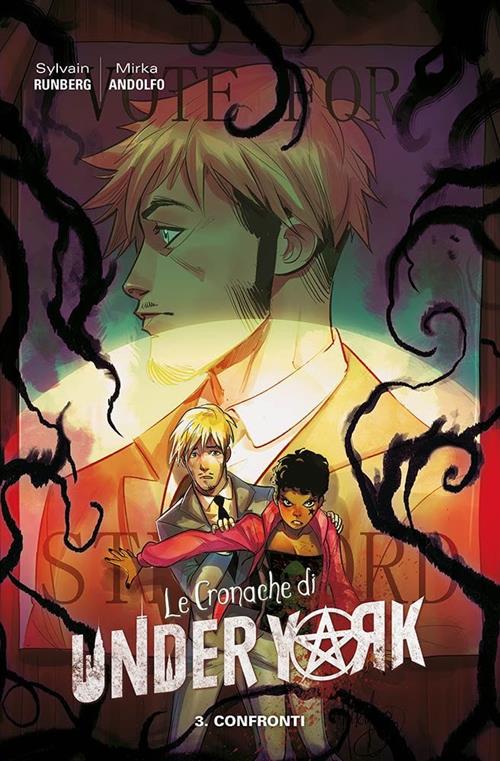 LE CRONACHE DI UNDER YORK 3 - CONFRONTI