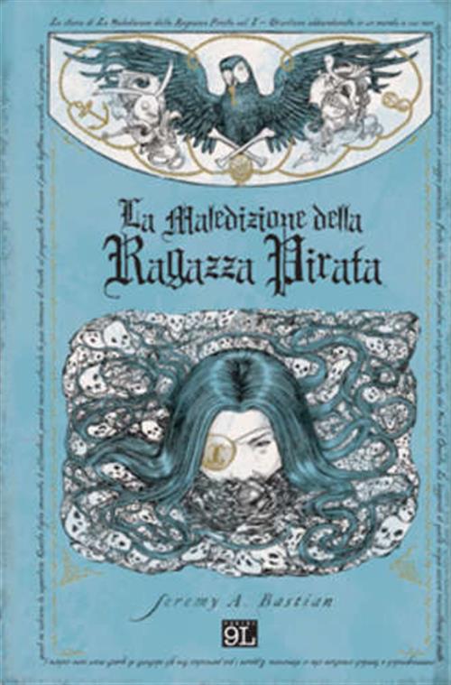 LA MALEDIZIONE DELLA RAGAZZA PIRATA - PANINI 9L