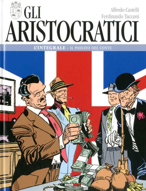 GLI ARISTOCRATICI 2 - IL PASSATO DEL CONTE