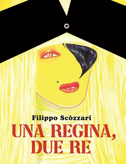 UNA REGINA DUE RE
