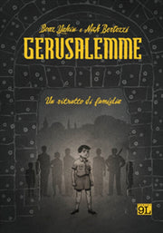 GERUSALEMME: UN RITRATTO DI FAMIGLIA - PANINI 9L