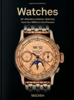 WATCHES. 50 ULTIMATE COLLECTOR WATCHES FROM THE 1890S TO THE PRESENT. 45TH ED. - ING