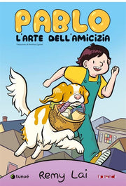 PABLO E L'ARTE DELL'AMICIZIA