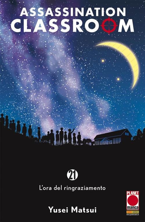 ASSASSINATION CLASSROOM 21 - PRIMA RISTAMPA