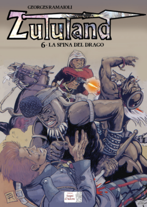 ZULULAND 6 - LA SPINA DEL DRAGO