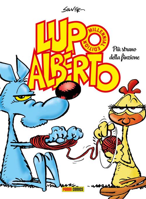 LUPO ALBERTO MILLENNIAL EDITION 2 - PIU' STRANO DELLA FINZIONE