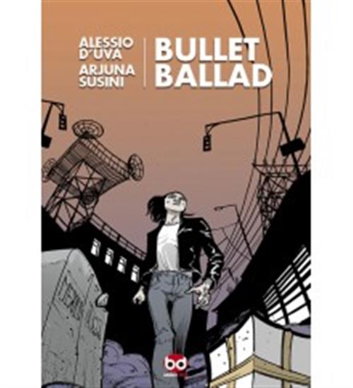 BULLET BALLAD