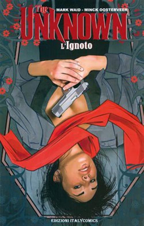 THE UNKNOWN - L'IGNOTO