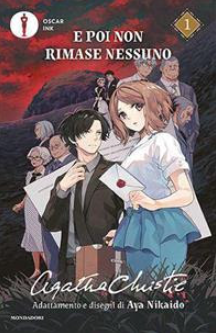 E POI NON RIMASE NESSUNO - MANGA - VOL.1