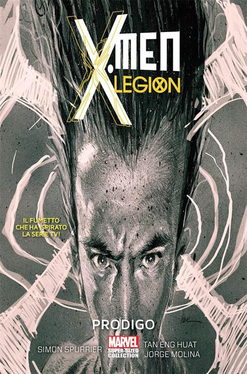 X-MEN: LEGIONE 1 - PRODIGO