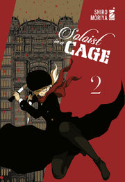SOLOIST IN A CAGE VOL.2