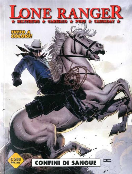 LONE RANGER 2 - CONFINI DI SANGUE