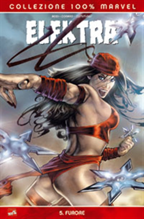 ELEKTRA 5: FURORE - 100% MARVEL