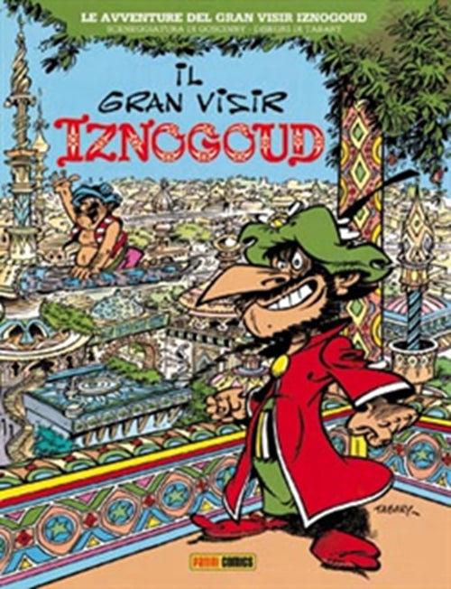 IZNOGOUD 1: IL GRAN VISIR