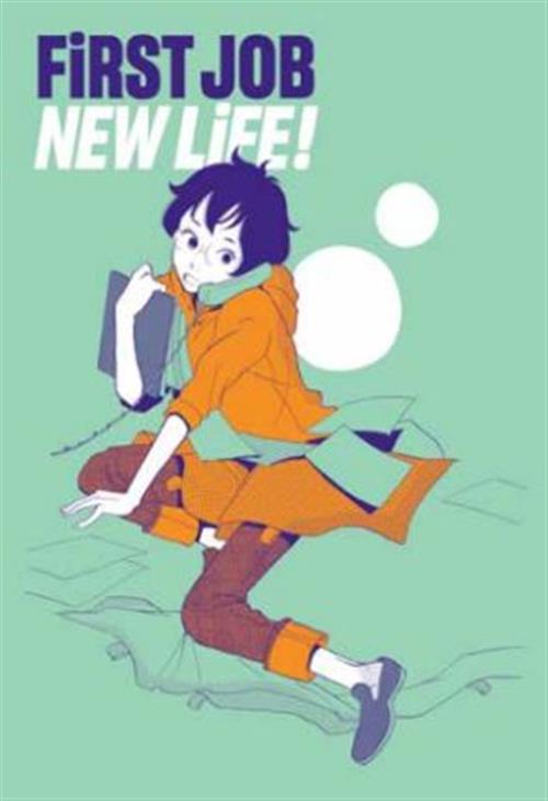 FIRST JOB, NEW LIFE! VOL.1