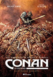 CONAN IL CIMMERO - LA CITTADELLA SCARLATTA