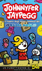 JOHNNYFER JAYPEGG E IL TESORO DEGLI ALIENI COMMESTIBILI - VERSIONE RELOADED