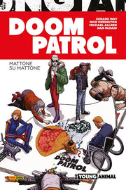 DOOM PATROL: MATTONE SU MATTONE