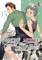 FINCHE' MORTE NON CI SEPARI VOL.3