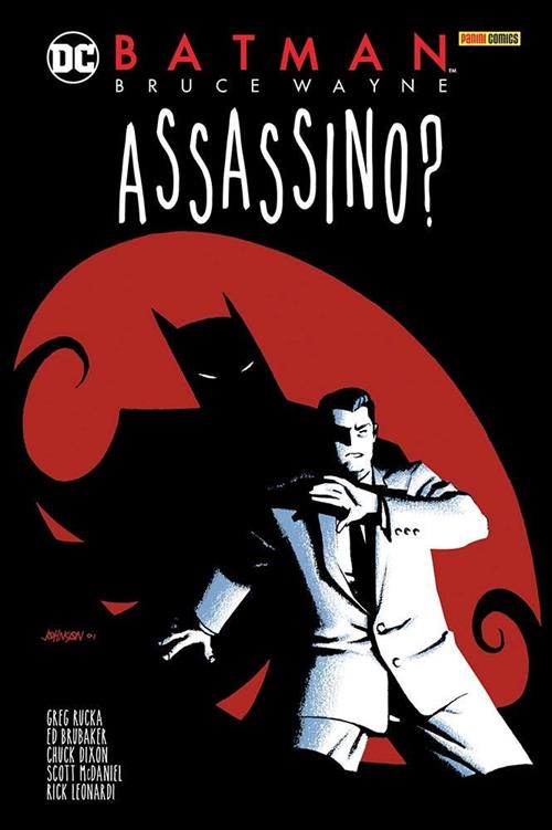 BATMAN: BRUCE WAYNE ASSASSINO?