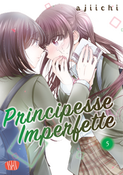 PRINCIPESSE IMPERFETTE VOL.5
