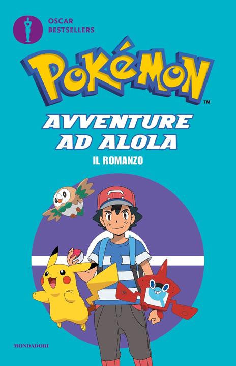 POKEMON - IL ROMANZO - AVVENTURE AD ALOLA