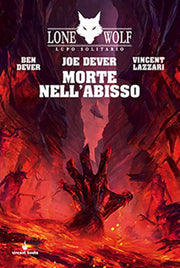 LUPO SOLITARIO 30 - MORTE NELL'ABISSO