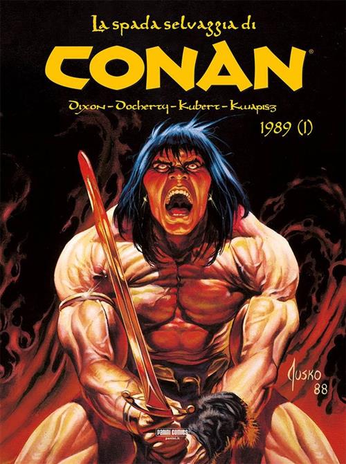 LA SPADA SELVAGGIA DI CONAN 27 - 1989 (PRIMA PARTE)