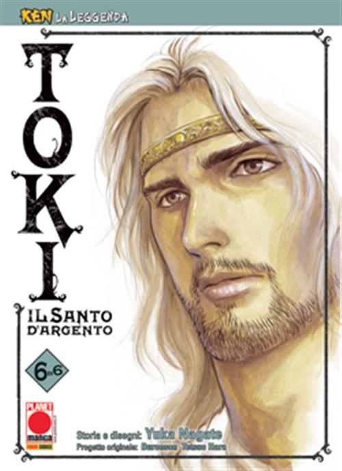 KEN LA LEGGENDA 18 - TOKI, IL SANTO D'ARGENTO 6 (DI 6)