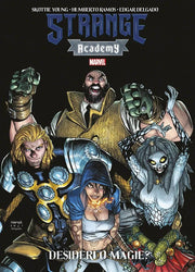 STRANGE ACADEMY - DESIDERI O MAGIE?